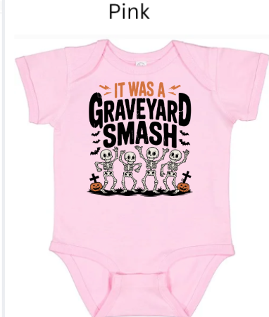 It Was A Graveyard Smash skeleton baby onesie pink with four dancing skeletons Halloween pumpkins bats tombstones infant fall bodysuit