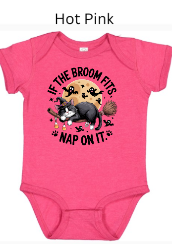 If The Broom Fits Nap On It baby onesie hot pink with sleeping cat witch broom full moon ghosts candy corn Halloween vibrant infant bodysuit
