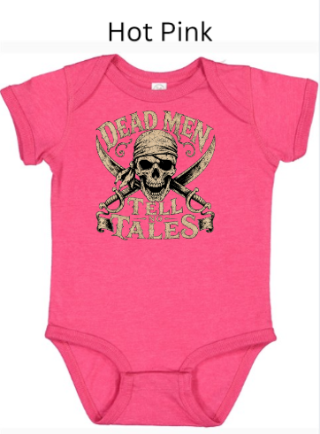 "Hot pink baby bodysuit with pirate skull crossed revolver design, 'Dead Men Tell No Tales' vintage text in tan brown colors, infant Halloween pirate costume"