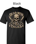 "Black adult t-shirt with classic pirate skull crossed cutlasses graphic, bandana-wearing skeleton, 'Dead Men Tell No Tales' vintage distressed text in tan, Halloween apparel"