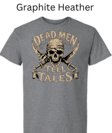 "Dark graphite heather t-shirt with pirate skull crossed cutlasses design, bandana-wearing skeleton, 'Dead Men Tell No Tales' vintage brown lettering, men women Halloween shirt"