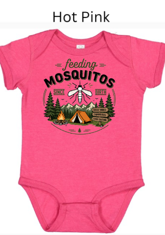 Feeding Mosquitos Since Birth Infant/Toddler T-Shirt | Funny Camping Tee | Outdoor Humor Shirt | Bug Spray Not Included