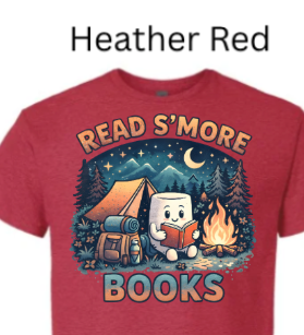 Read S'more Books T-Shirt| Camping Reading Tee|