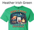 Read S'more Books T-Shirt| Camping Reading Tee|