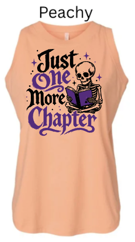 "Just One More Chapter" Skeleton Reading Book Tee | LAT Women's Jersey Tank | Book Lover Gift | Reader Humor |