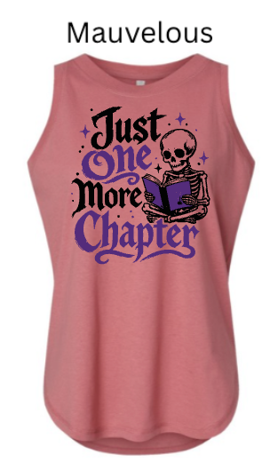 "Just One More Chapter" Skeleton Reading Book Tee | LAT Women's Jersey Tank | Book Lover Gift | Reader Humor |