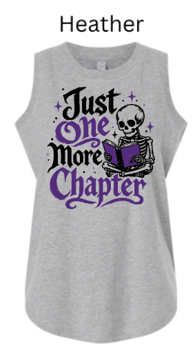 "Just One More Chapter" Skeleton Reading Book Tee | LAT Women's Jersey Tank | Book Lover Gift | Reader Humor |