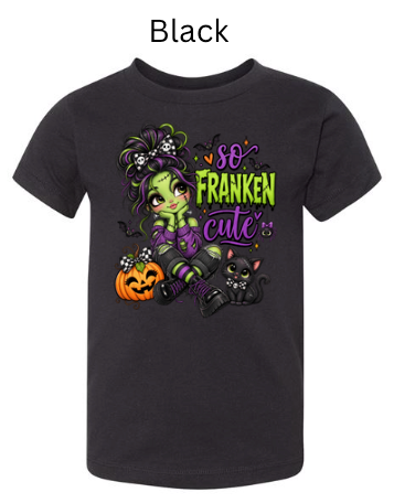 So Franken Cute Halloween Toddler Shirt – Frankenstein Girl Tee