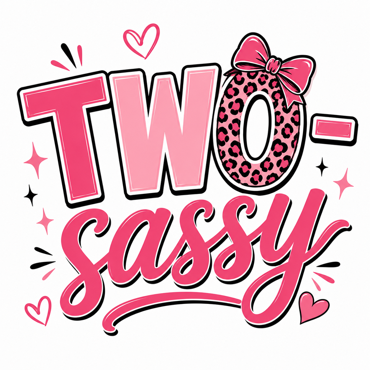 TWO-Sassy DTF Print