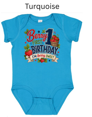 Berry 1st Birthday infant bodysuit in turquoise blue featuring strawberry basket graphics and "I'm Berry Sweet" text — fun first birthday cake smash outfit for baby boys 