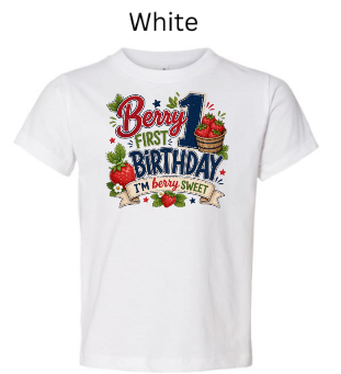 Berry First Birthday toddler t-shirt in white with colorful strawberry design and "I'm Berry Sweet" ribbon banner — cute first birthday party outfit for boys