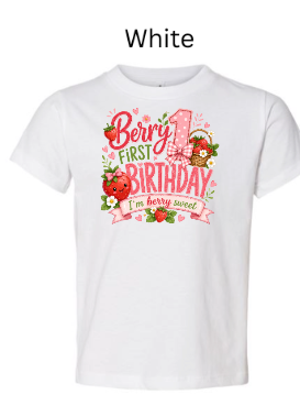 Berry First Birthday toddler t-shirt in white with colorful strawberry design and "I'm Berry Sweet" ribbon banner — cute first birthday party outfit for girls