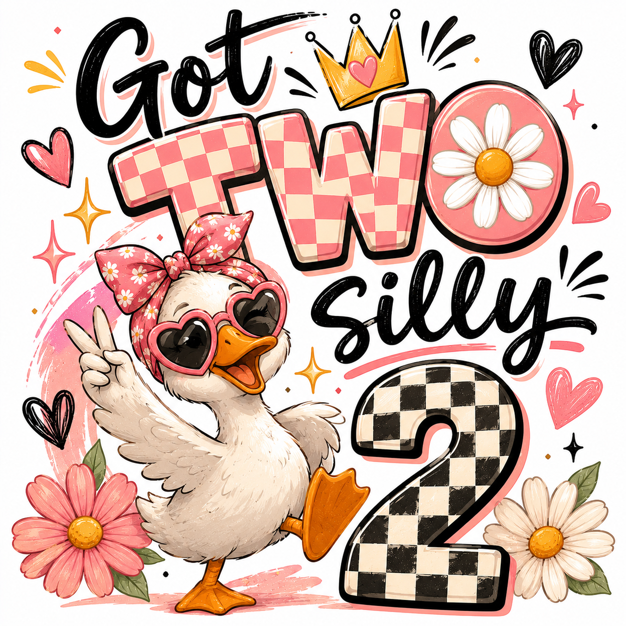 Got TWO Silly DTF Print