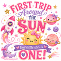 First Trip Around The Sun Girl Apparel